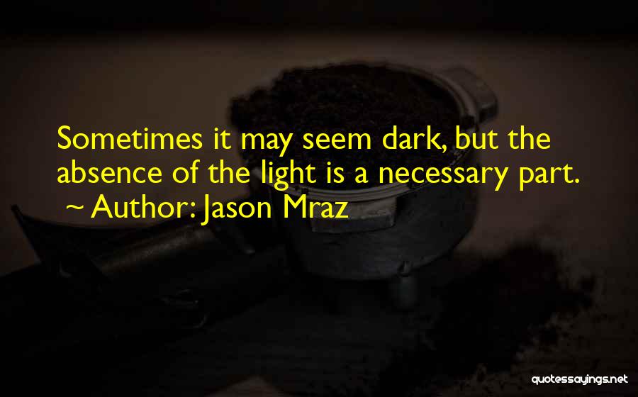Jason Mraz Quotes 263603