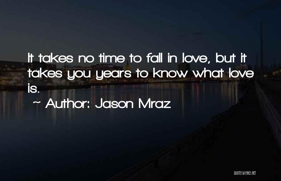 Jason Mraz Quotes 412828