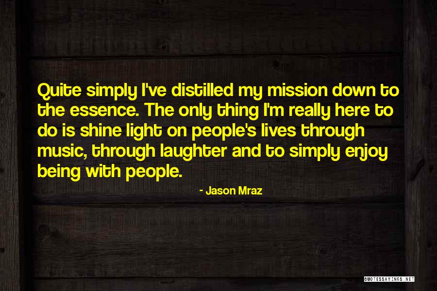 Jason Mraz Quotes 546663