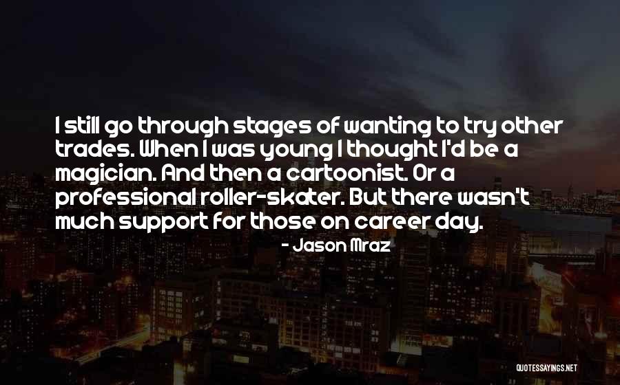 Jason Mraz Quotes 653256