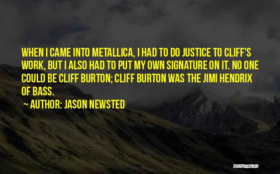 Jason Newsted Quotes 1953242