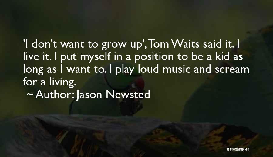 Jason Newsted Quotes 729019