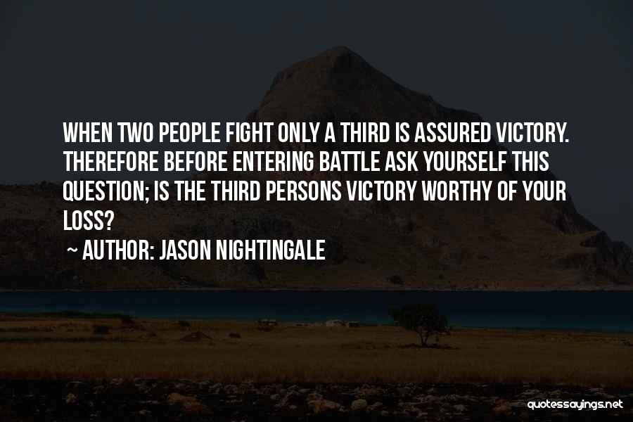 Jason Nightingale Quotes 997600