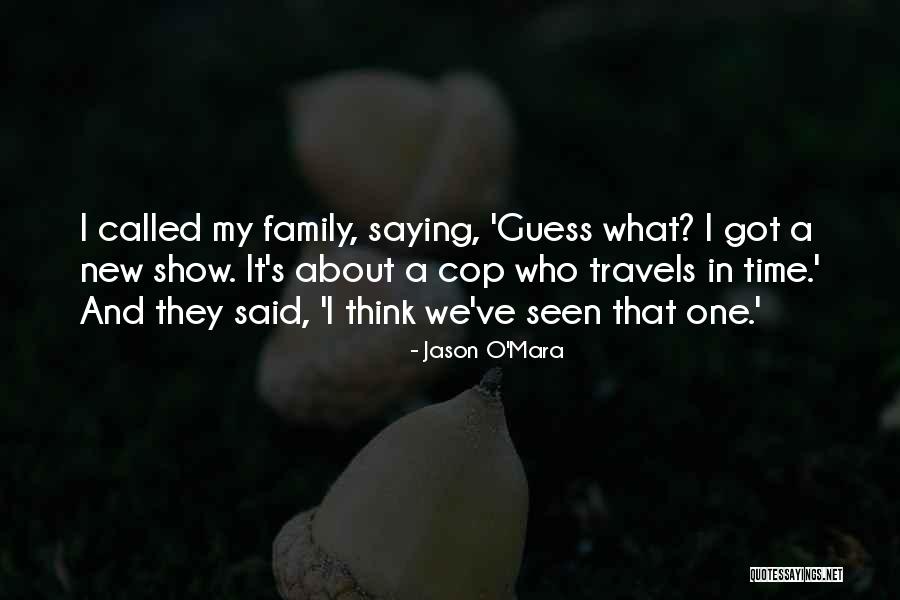 Jason O'Mara Quotes 612433