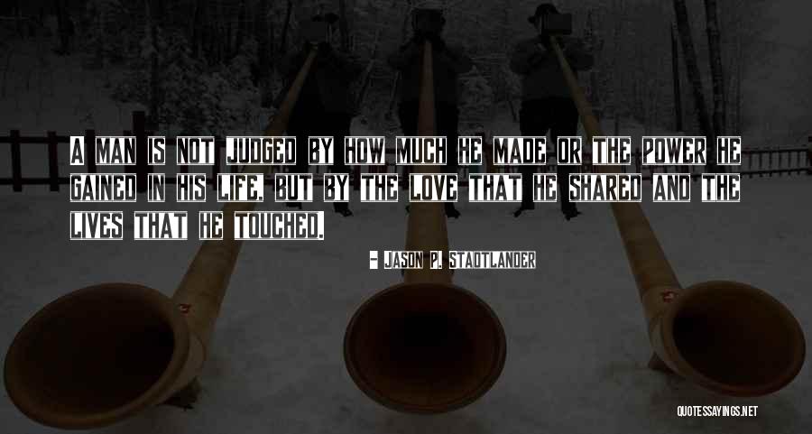 Jason P. Stadtlander Quotes 1722268 Jason P. Stadtlander Quotes 1722268