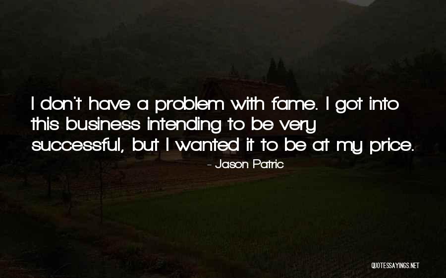 Jason Patric Quotes 1213867 Jason Patric Quotes 1213867