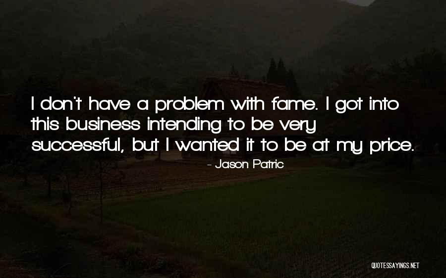 Jason Patric Quotes 1213867