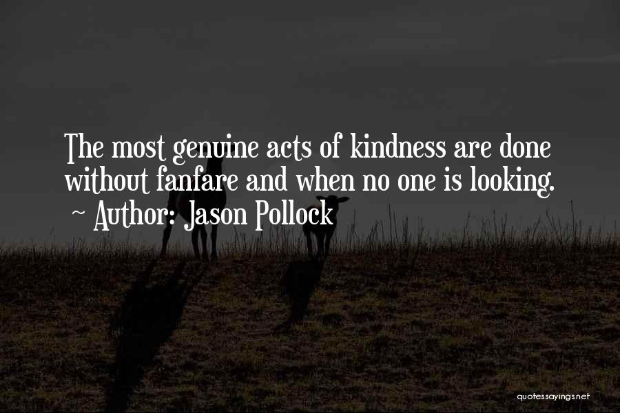 Jason Pollock Quotes 108353