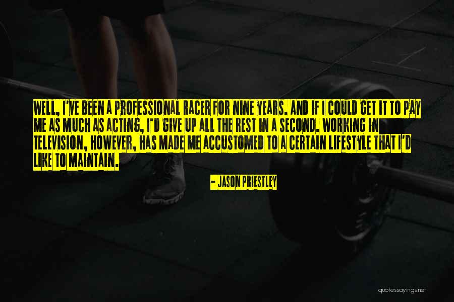 Jason Priestley Quotes 1848610 Jason Priestley Quotes 1848610