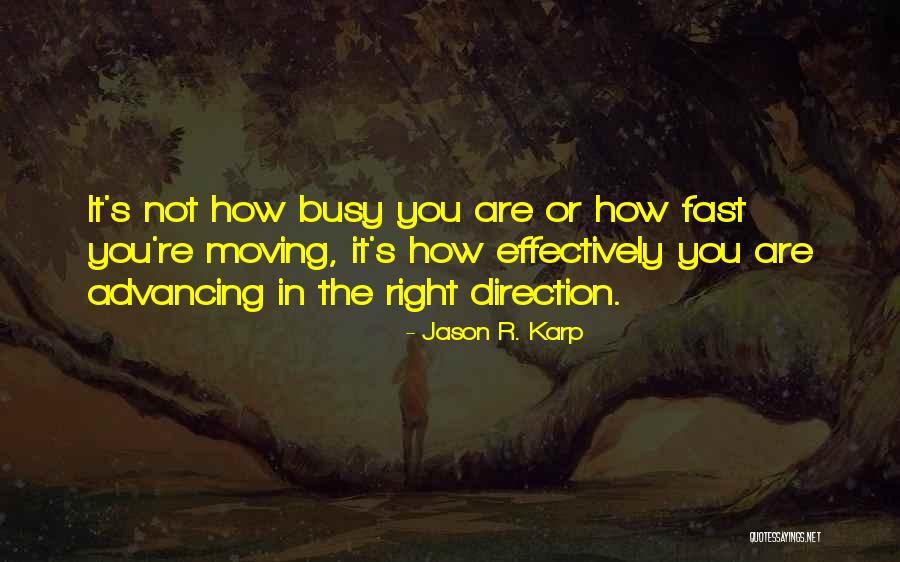 Jason R. Karp Quotes 1328602