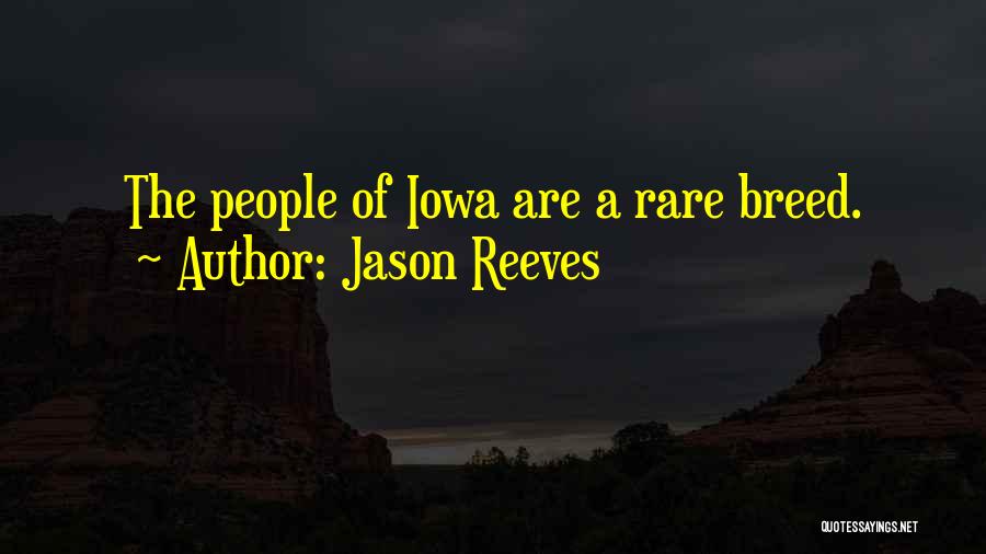 Jason Reeves Quotes 1658844