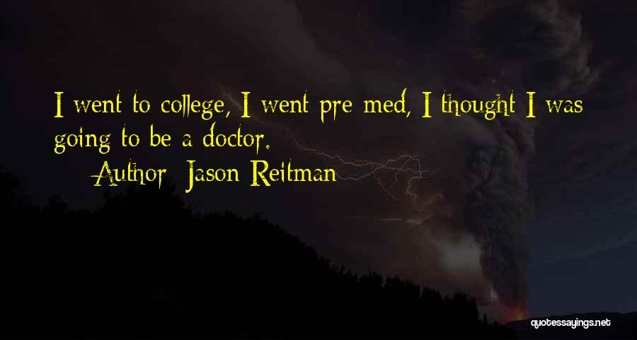 Jason Reitman Quotes 1273933