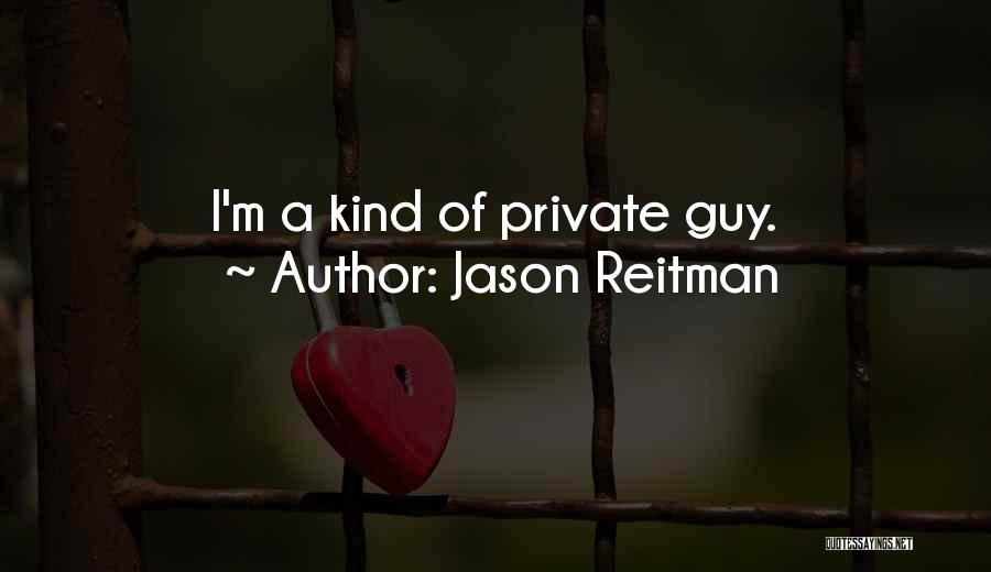 Jason Reitman Quotes 168846