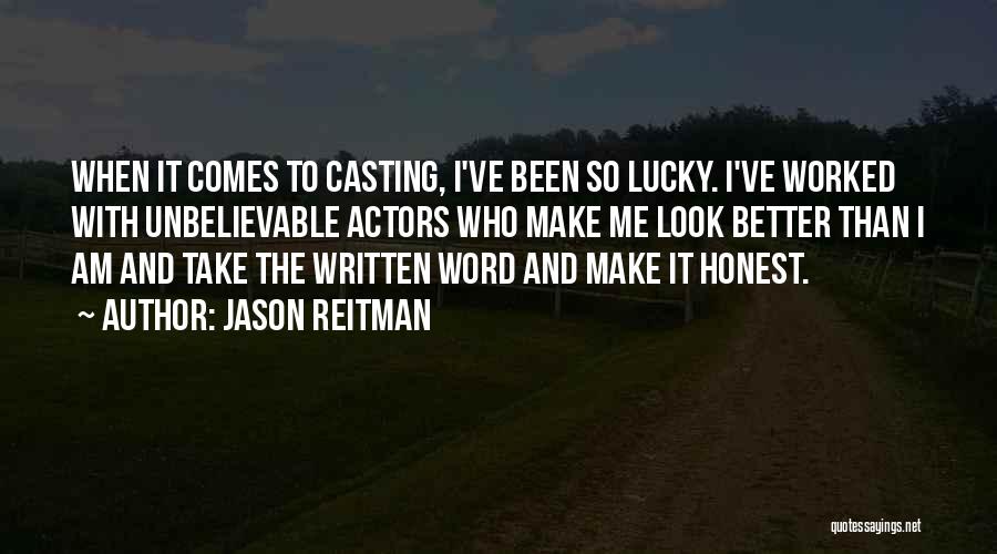 Jason Reitman Quotes 444170