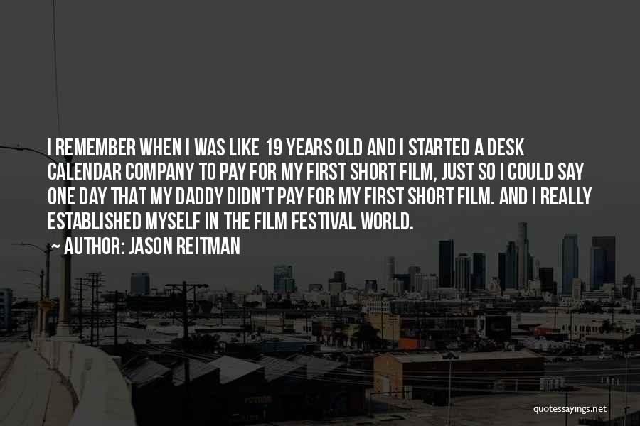 Jason Reitman Quotes 659832