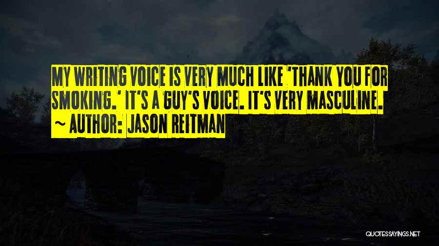 Jason Reitman Quotes 908149