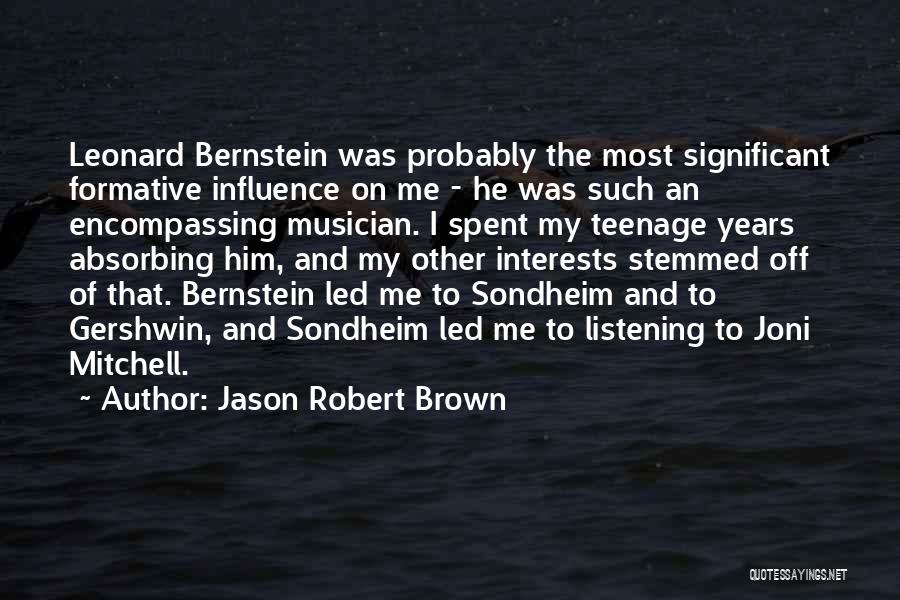 Jason Robert Brown Quotes 1008798