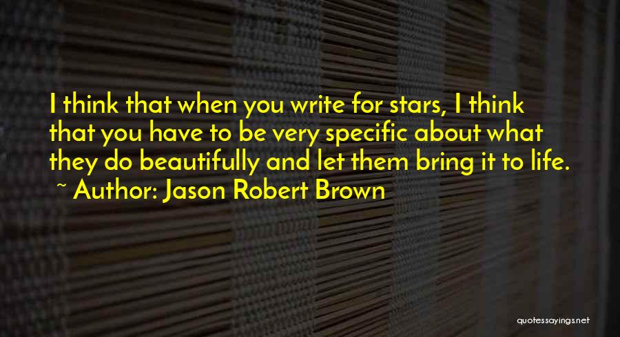 Jason Robert Brown Quotes 1450107