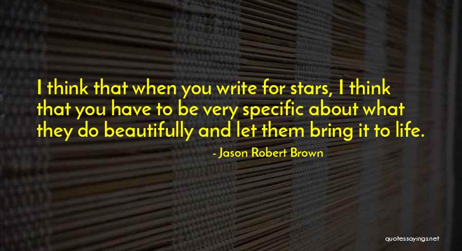 Jason Robert Brown Quotes 1450107