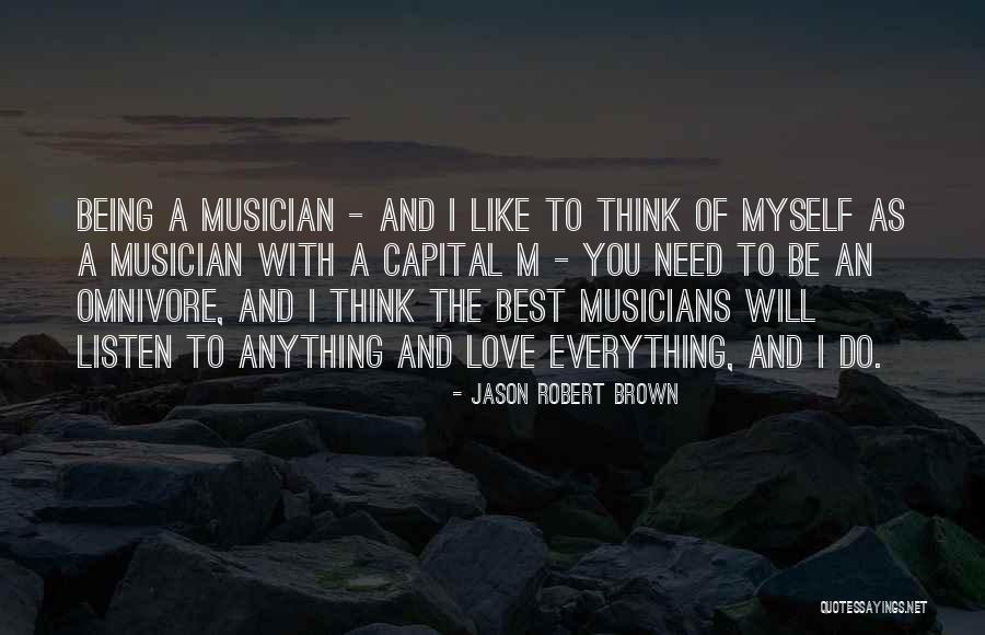 Jason Robert Brown Quotes 1842066