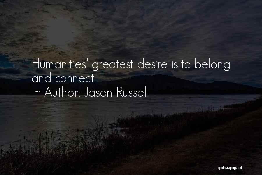 Jason Russell Quotes 1020444