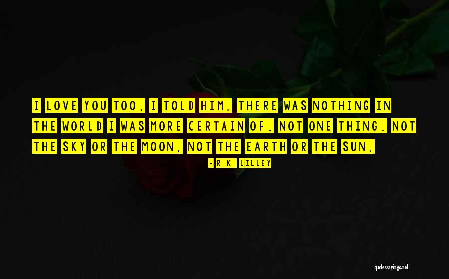 Jason Schechterle Quotes By R.K. Lilley Jason Schechterle Quotes By R.K. Lilley