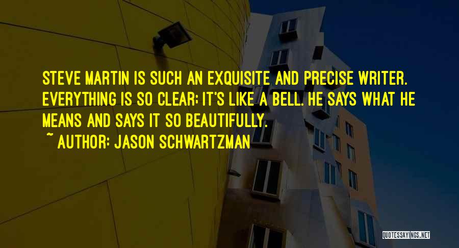 Jason Schwartzman Quotes 1116221