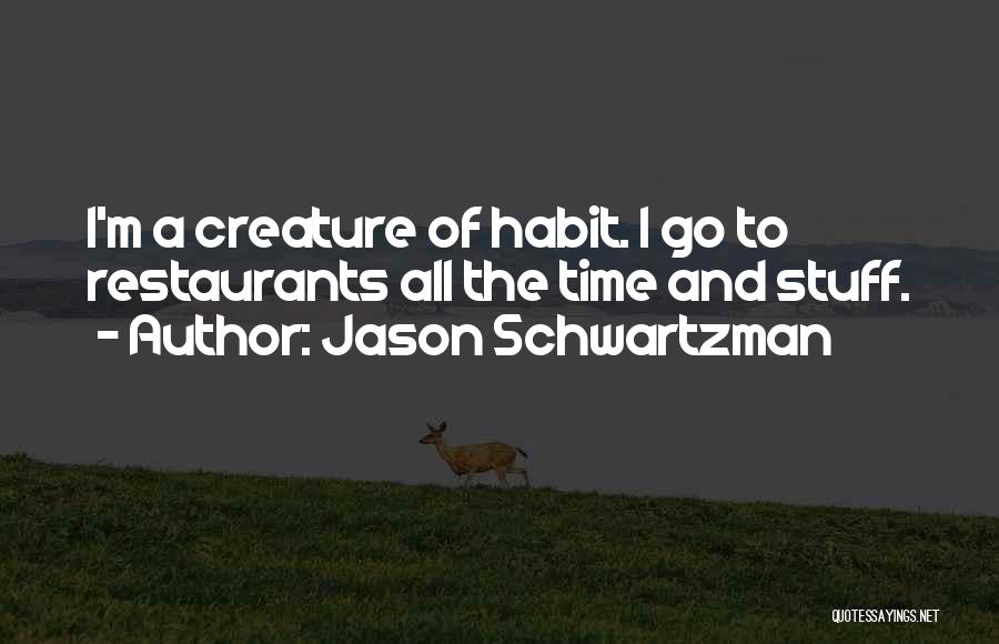 Jason Schwartzman Quotes 1292476