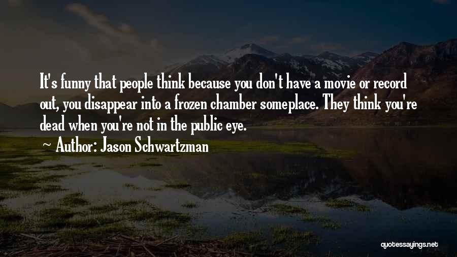 Jason Schwartzman Quotes 1636914