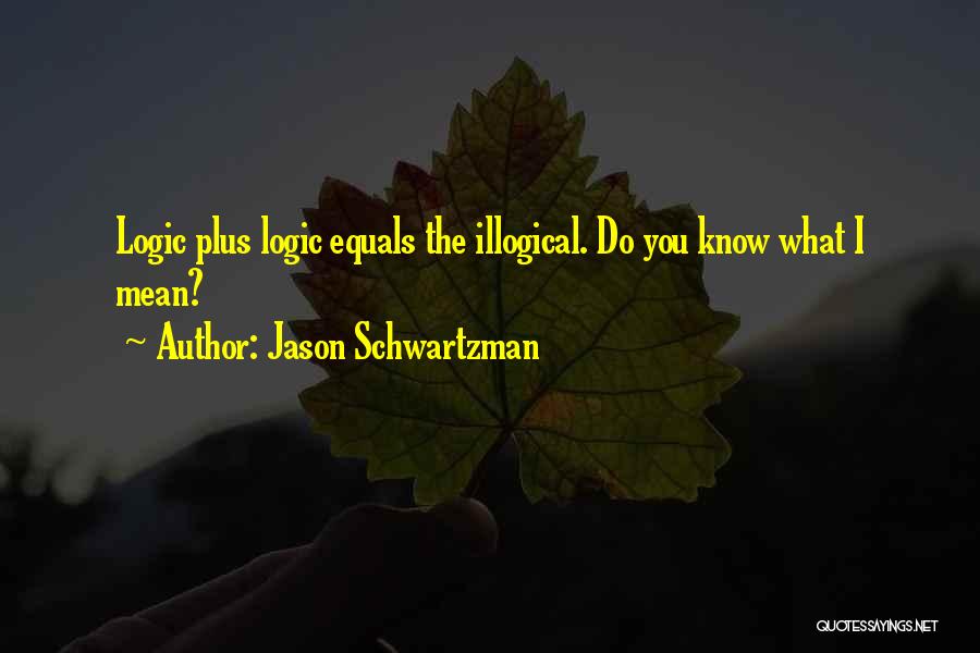 Jason Schwartzman Quotes 1826157