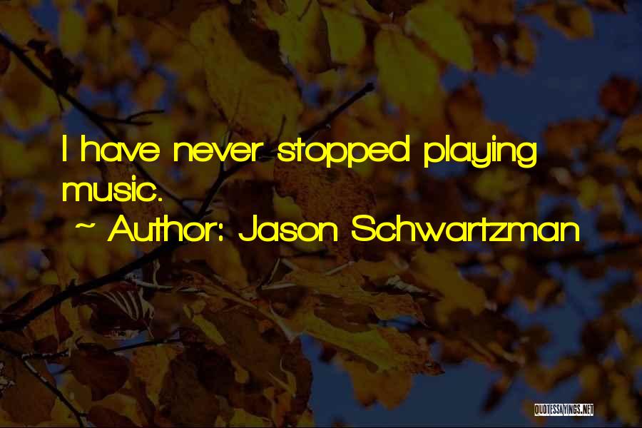 Jason Schwartzman Quotes 1882361