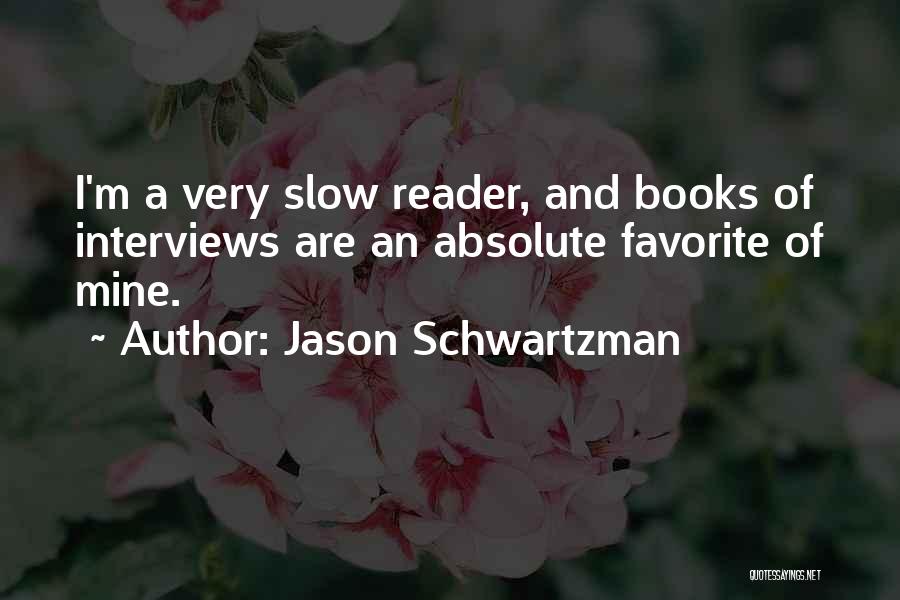 Jason Schwartzman Quotes 2101778