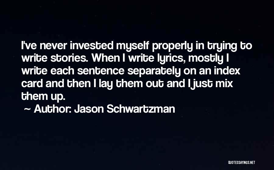 Jason Schwartzman Quotes 397066