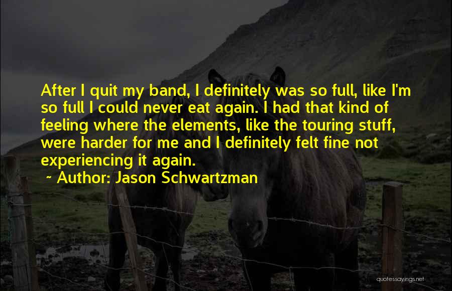 Jason Schwartzman Quotes 923247