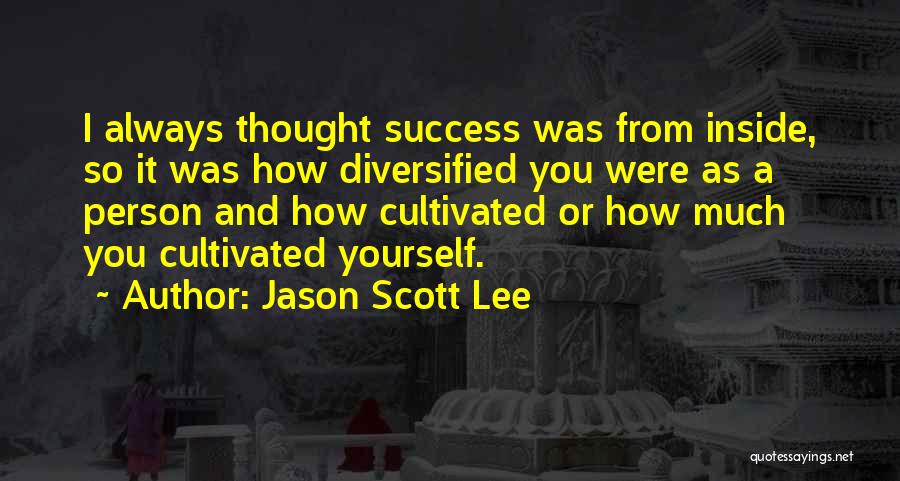 Jason Scott Lee Quotes 1481634