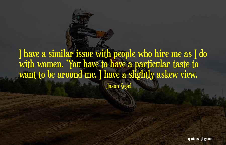 Jason Segel Quotes 143331 Jason Segel Quotes 143331