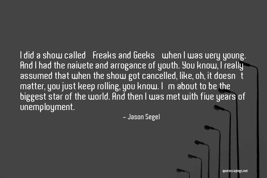 Jason Segel Quotes 1638520