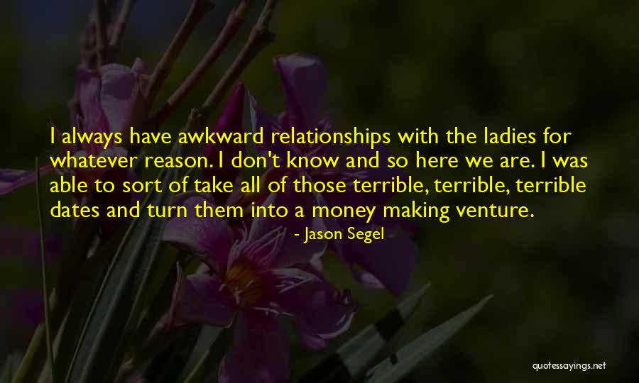 Jason Segel Quotes 1944219