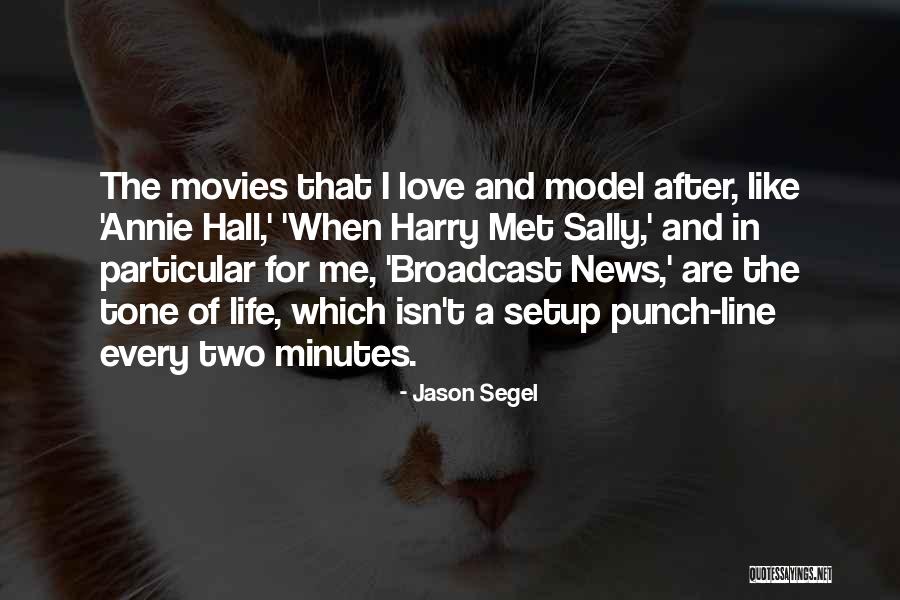 Jason Segel Quotes 805842