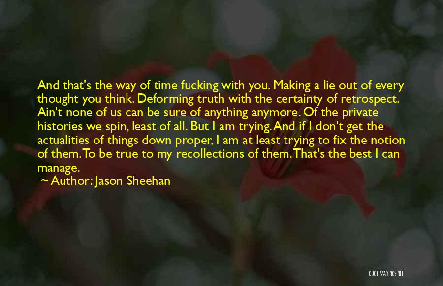 Jason Sheehan Quotes 1452784