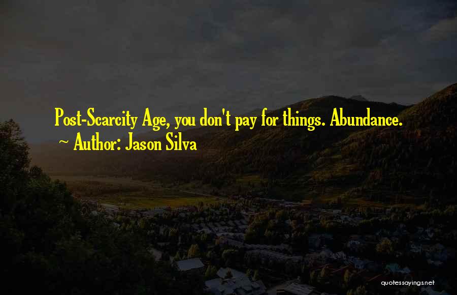 Jason Silva Quotes 1631630