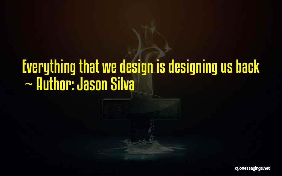 Jason Silva Quotes 2168334