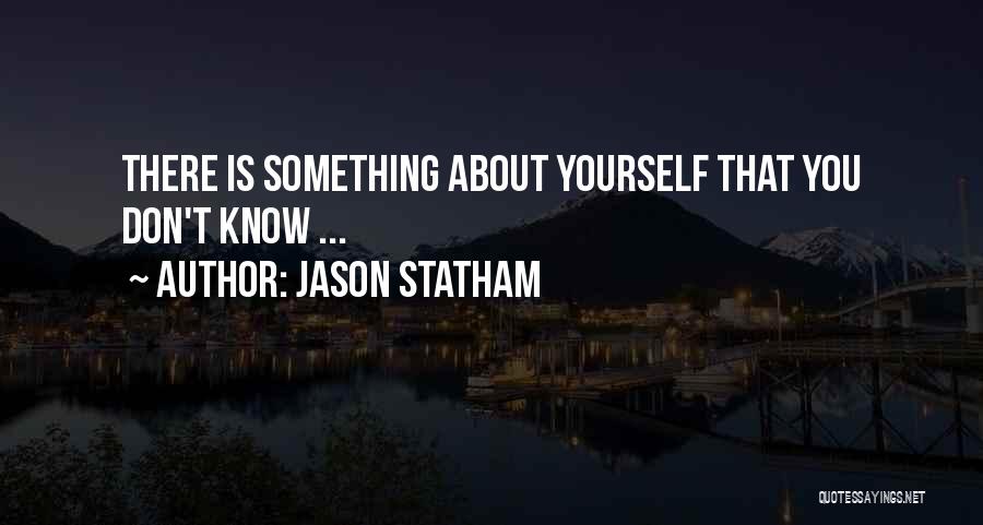 Jason Statham Quotes 1175719