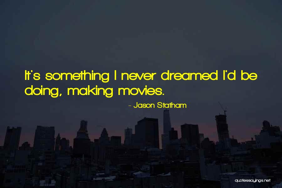 Jason Statham Quotes 1249866 Jason Statham Quotes 1249866