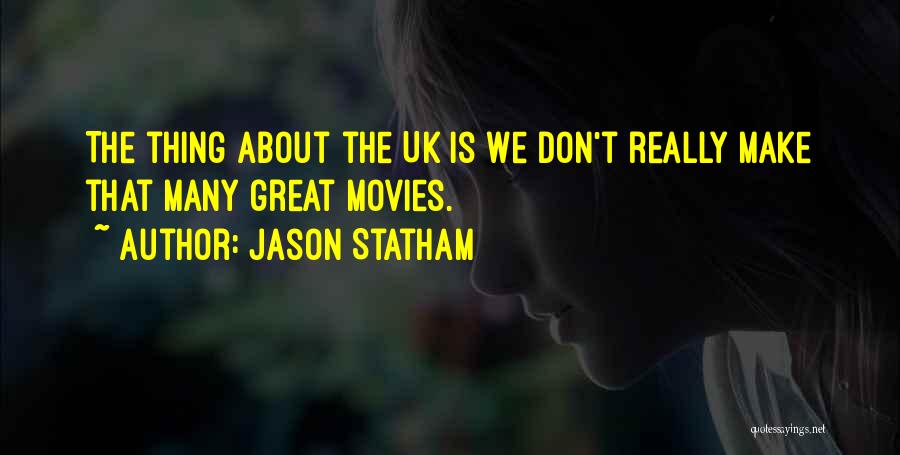 Jason Statham Quotes 1285490