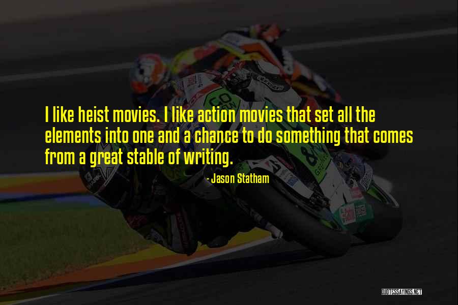 Jason Statham Quotes 1336190