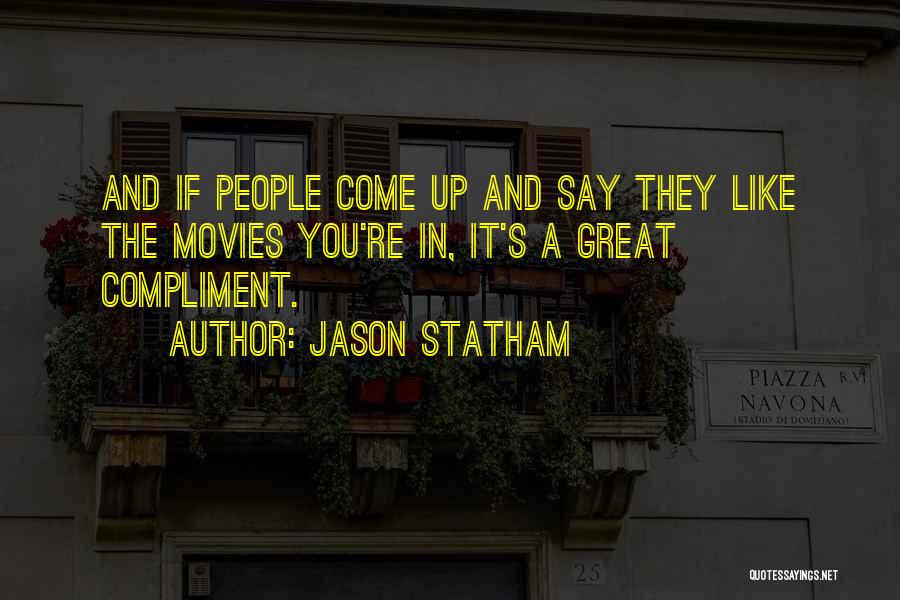 Jason Statham Quotes 1409668