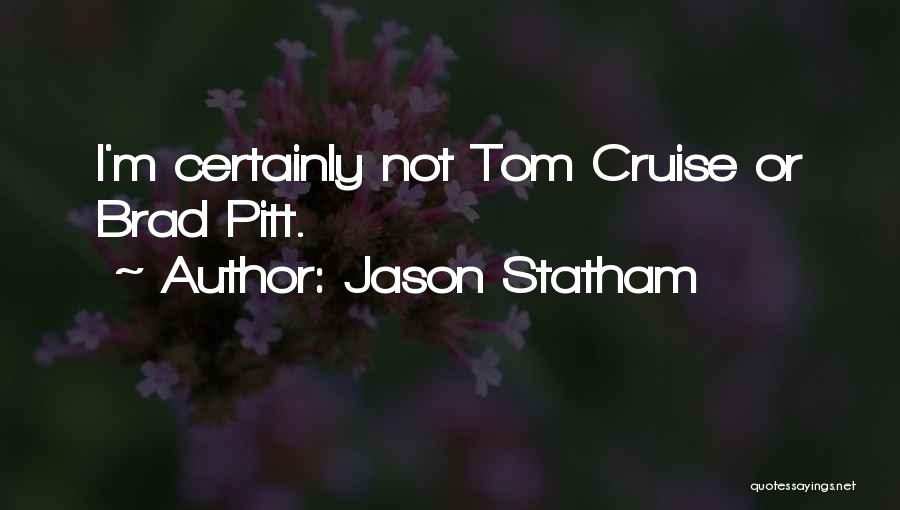 Jason Statham Quotes 1618317