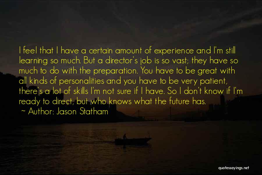 Jason Statham Quotes 2187474
