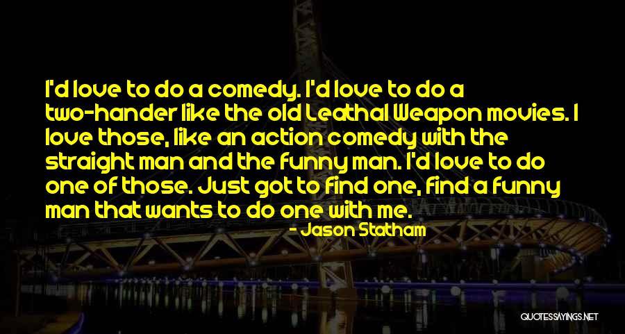 Jason Statham Quotes 770386 Jason Statham Quotes 770386